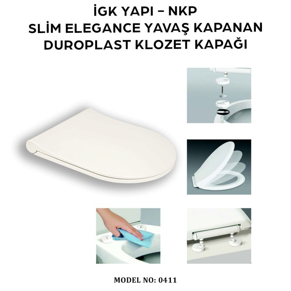İGK YAPI - NKP 0411 SLİM ELEGANCE Yavaş Kapanan Duroplast Klozet Kapağı