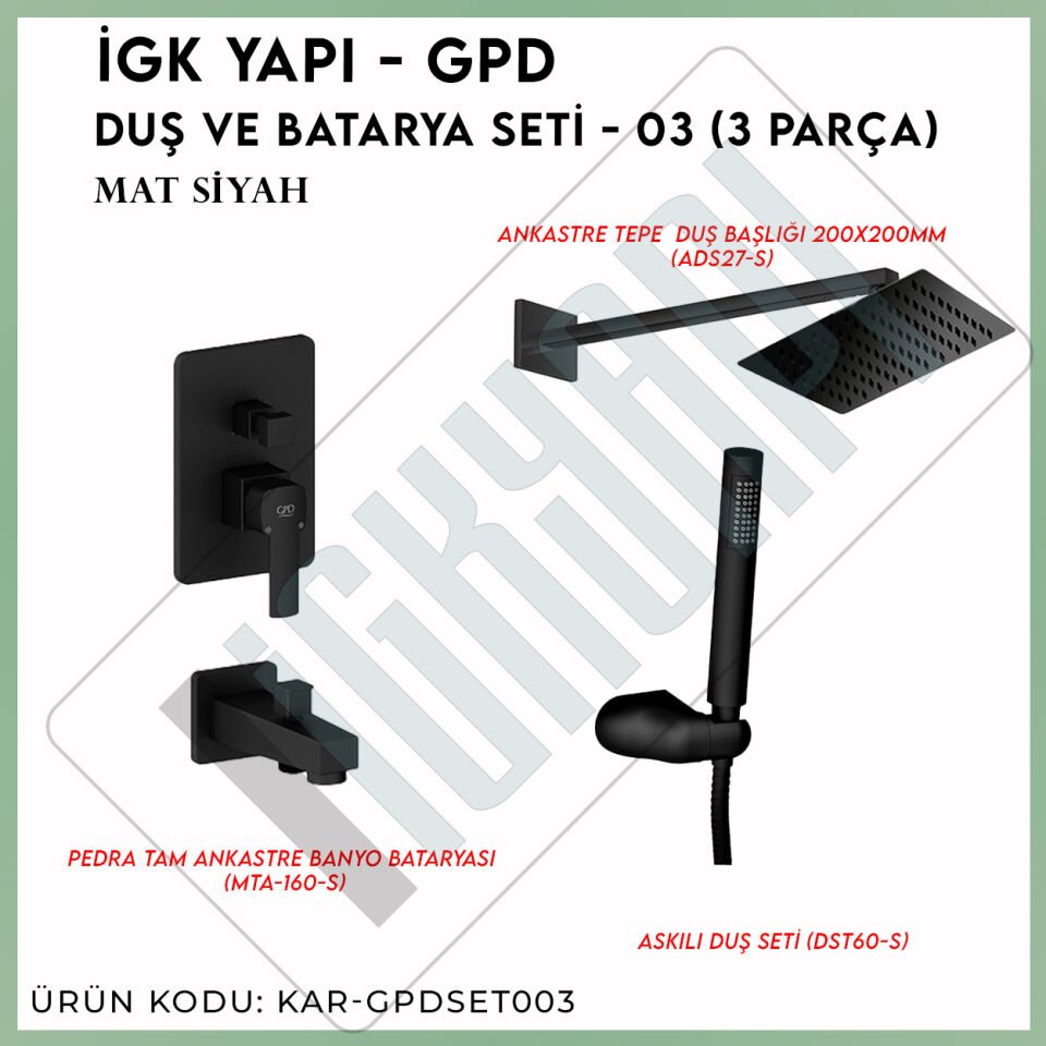 İGK YAPI - GPD Duş ve Batarya Seti - 03 (3 Parça)