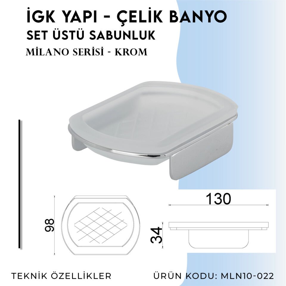 İGK YAPI - Çelik Banyo Milano Set Üstü Sabunluk (MLN10-022)