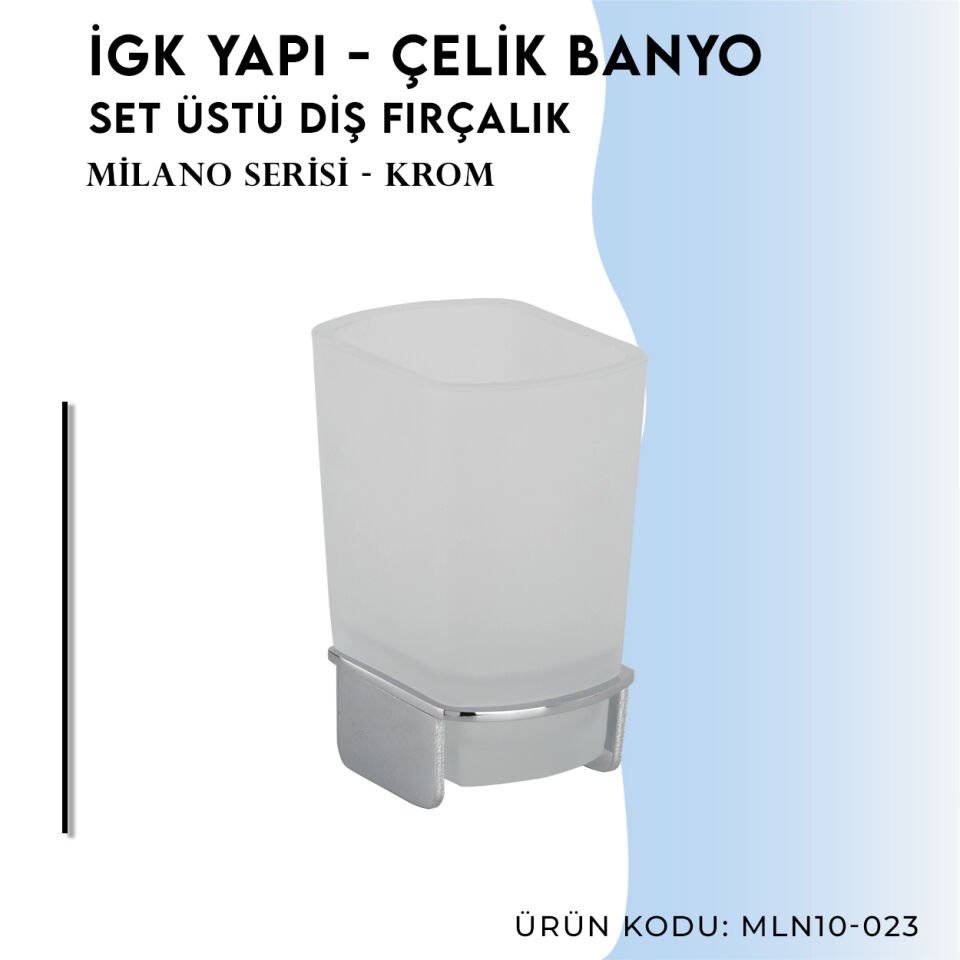 İGK YAPI - Çelik Banyo Milano Set Üstü Diş Fırçalık (MLN10-023)