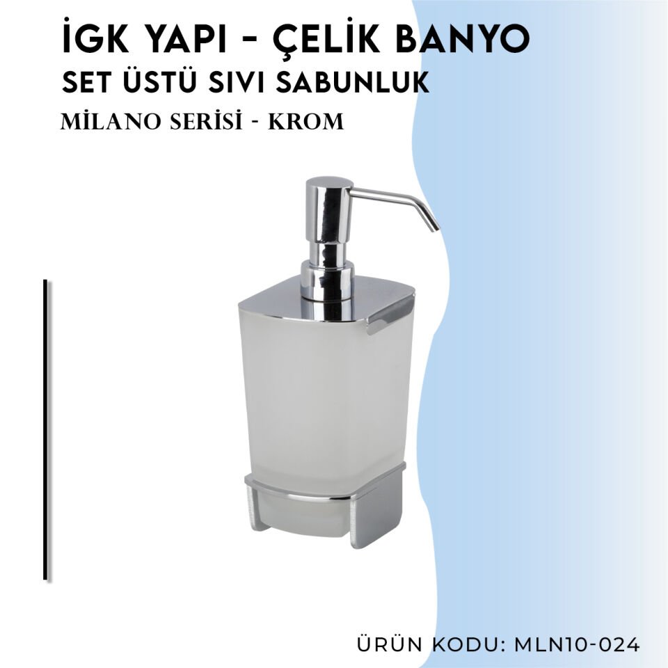 İGK YAPI - Çelik Banyo Milano Set Üstü Sıvı Sabunluk (MLN10-024)