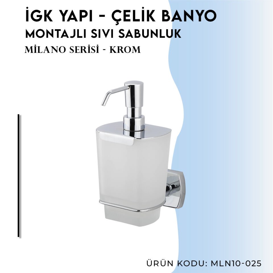 İGK YAPI - Çelik Banyo Milano Montajlı Sıvı Sabunluk (MLN10-025)