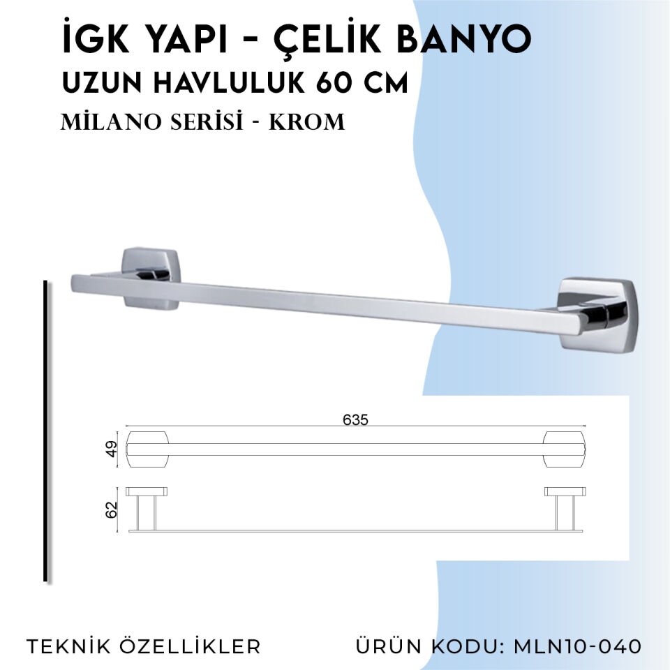 İGK YAPI - Çelik Banyo Milano Uzun Havluluk 60cm (MLN10-040)
