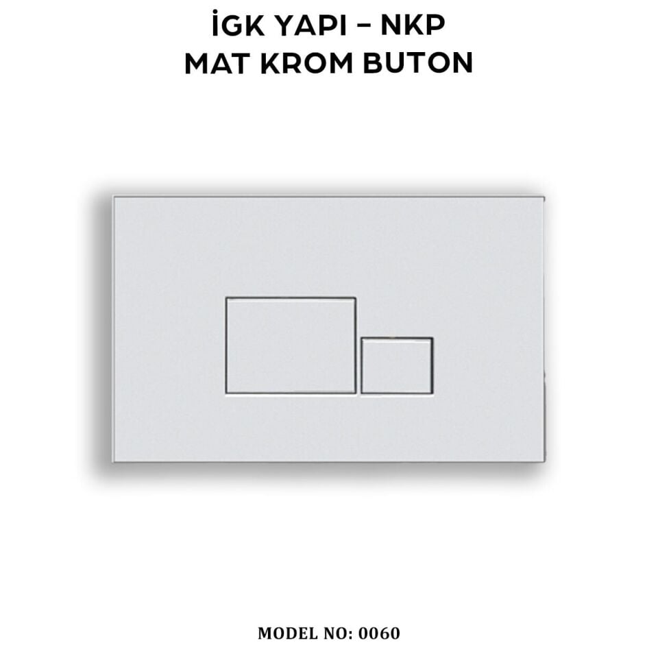 İGK YAPI - NKP 0060 Mat Krom Buton