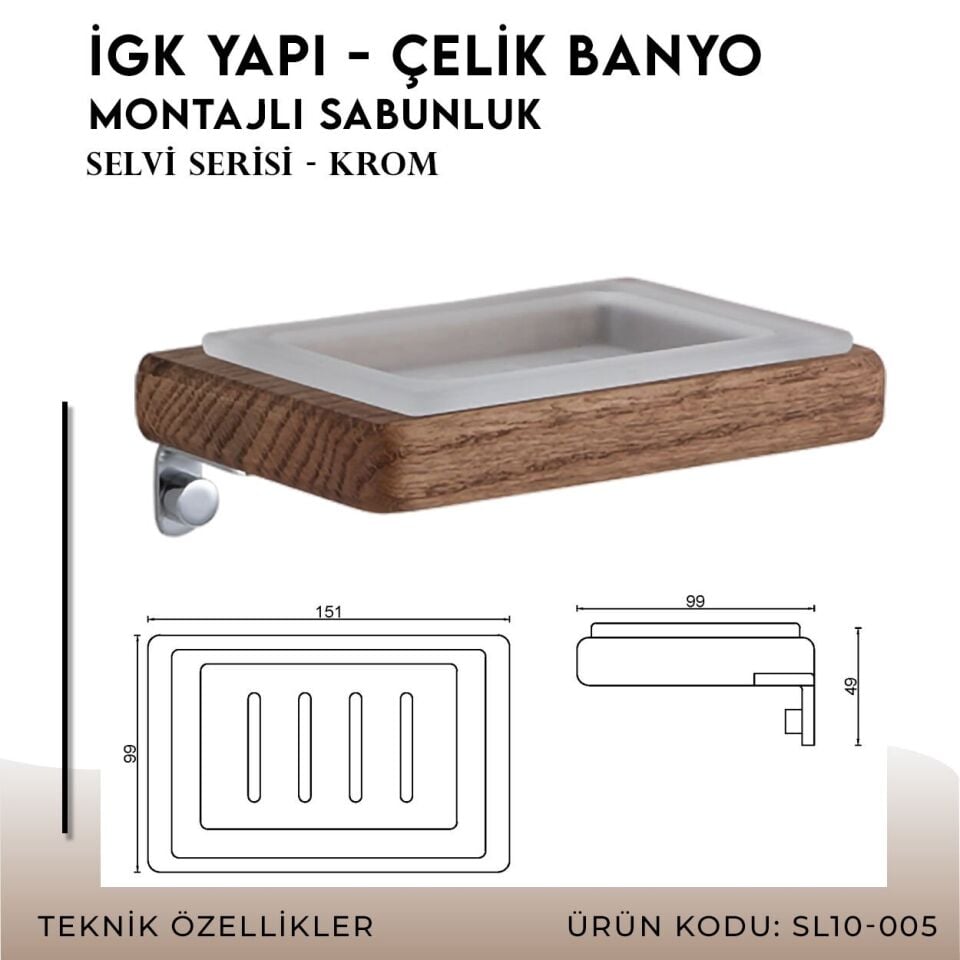 İGK YAPI - Çelik Banyo Selvi Montajlı Sabunluk (SL10-005)