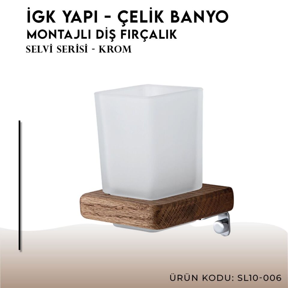 İGK YAPI - Çelik Banyo Selvi Montajlı Diş Fırçalık (SL10-006)