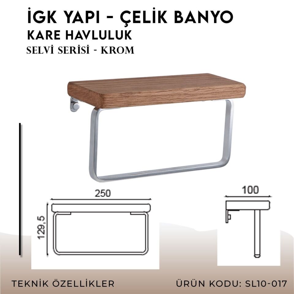 İGK YAPI - Çelik Banyo Selvi Kare Havluluk (SL10-017)