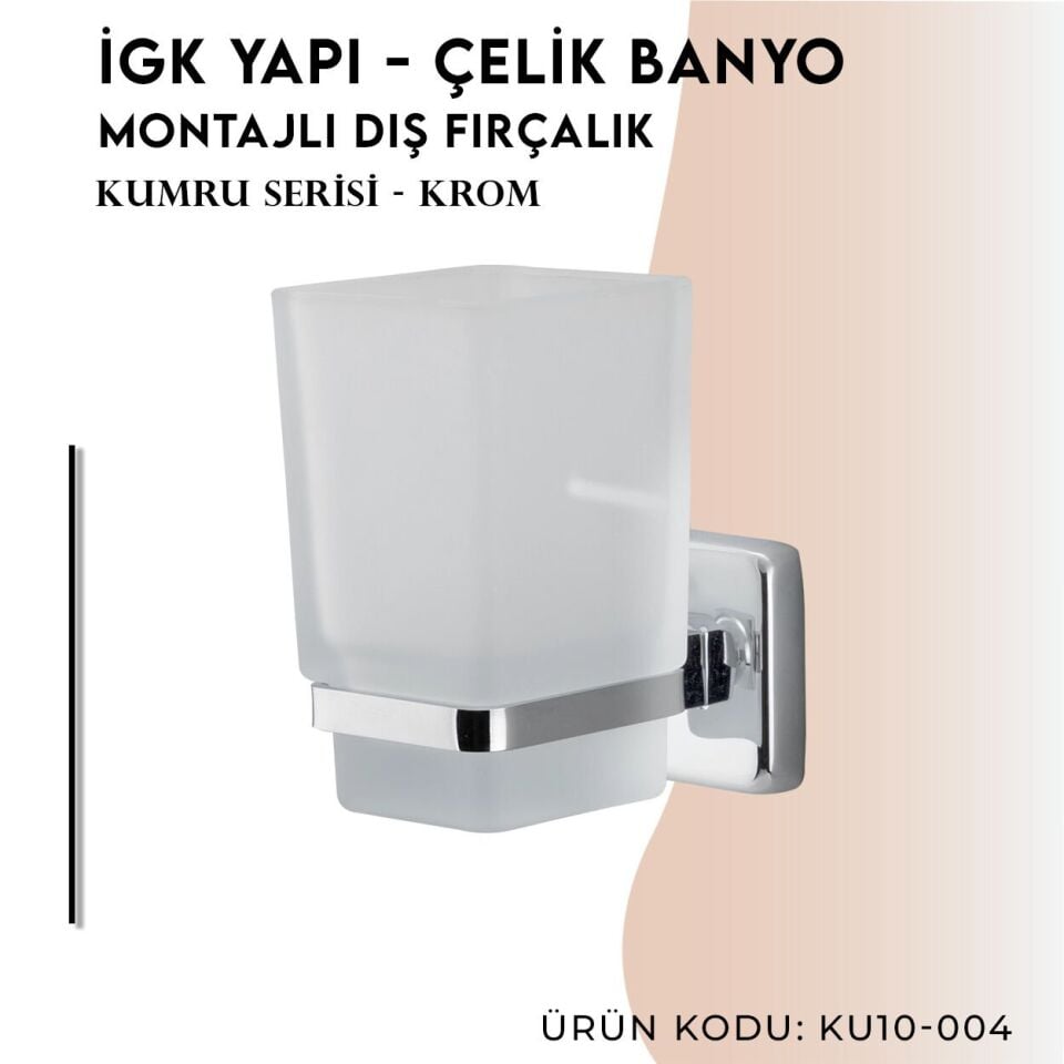 İGK YAPI - Çelik Banyo Kumru Montajlı Diş Fırçalık (KU10-004)