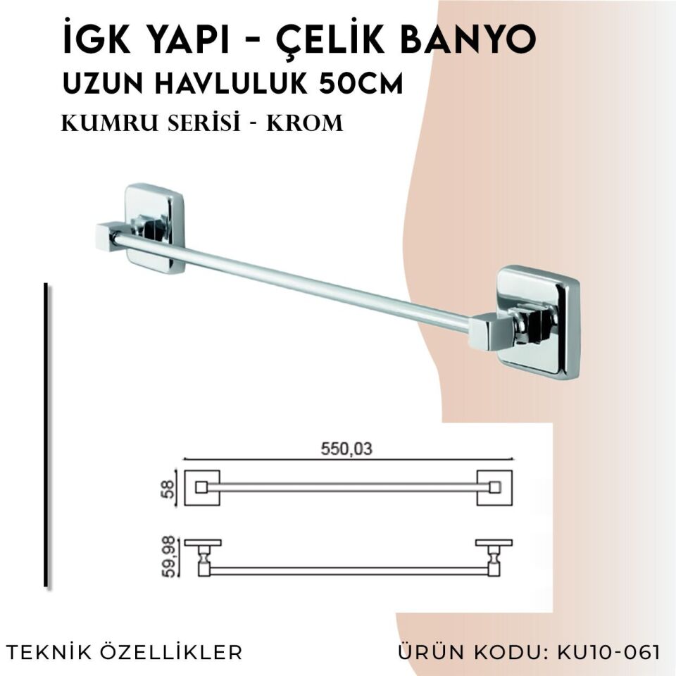 İGK YAPI - Çelik Banyo Kumru Uzun Havluluk 50cm (KU10-061)