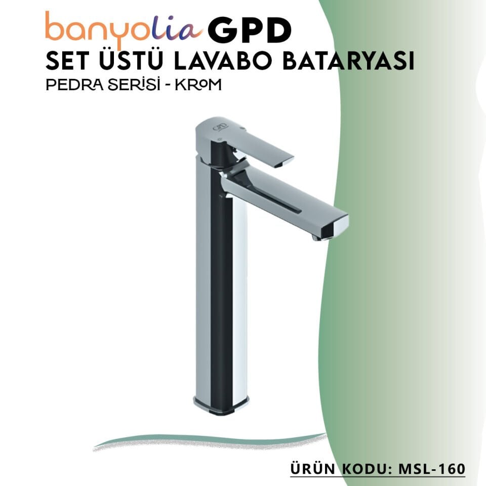 BANYOLİA - GPD Pedra Set Üstü Lavabo Bataryası  (MSL160)