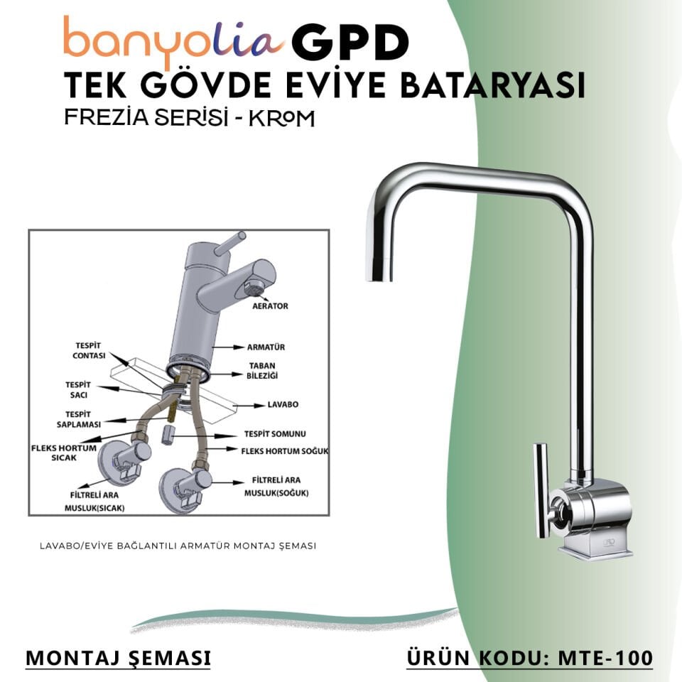 BANYOLİA - GPD Frezia Tek Gövde Eviye Bataryası  (MTE100)