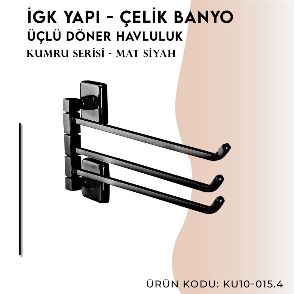 İGK YAPI - Çelik Banyo Kumru Mat Siyah Üçlü Döner Havluluk (KU10-015.4)