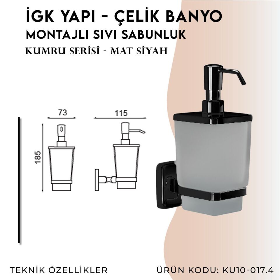 İGK YAPI - Çelik Banyo Kumru Mat Siyah Montajlı Sıvı Sabunluk (KU10-017.4)