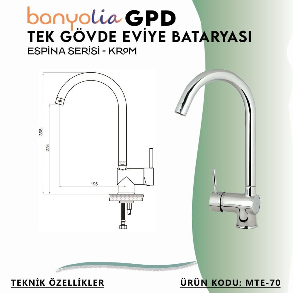 BANYOLİA - GPD Espina Tek Gövde Eviye Bataryası  (MTE70)