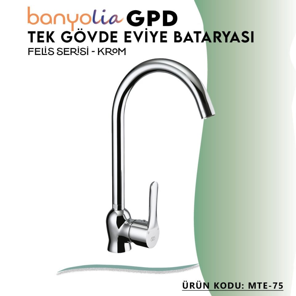 BANYOLİA - GPD Felis Tek Gövde Eviye Bataryası  (MTE75)
