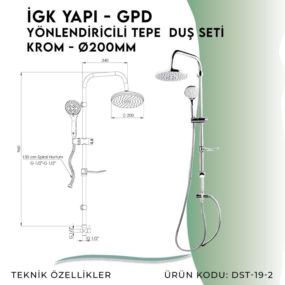 İGK YAPI - GPD Yönlendiricili Duş Seti (3 Fonksiyonlu El Duşu + Ø200)  (DST192)