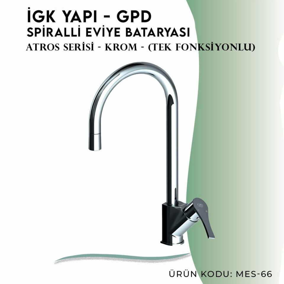 İGK YAPI - GPD Atros Spiralli Eviye Bataryası (Tek Fonksiyonlu)  (MES66)