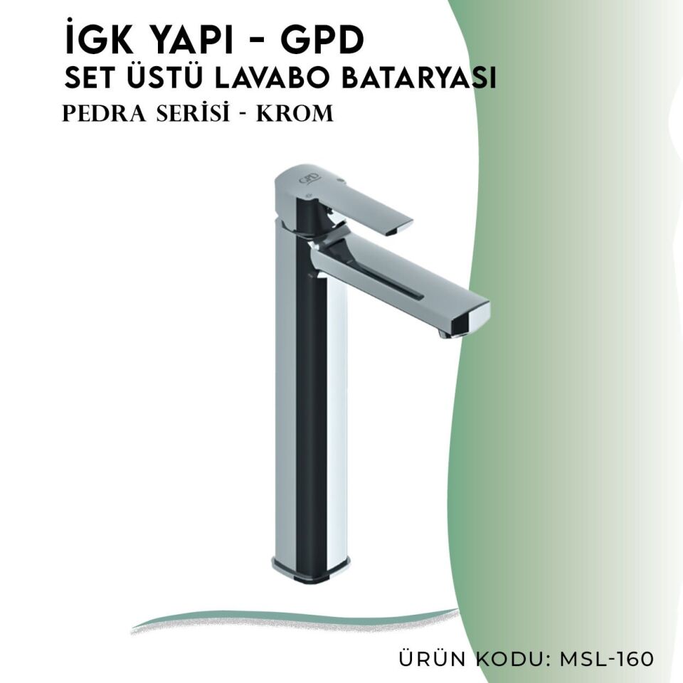 İGK YAPI - GPD Pedra Set Üstü Lavabo Bataryası  (MSL160)