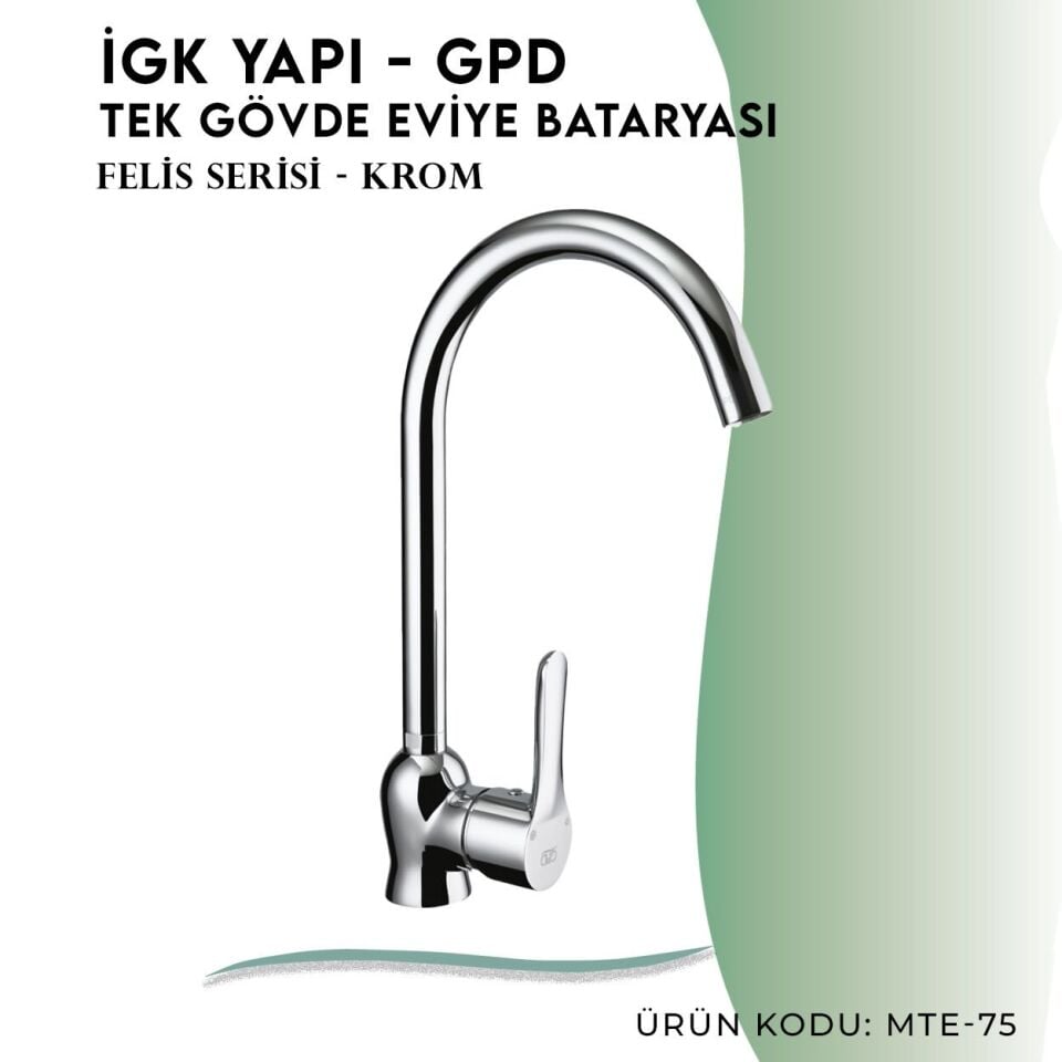 İGK YAPI - GPD Felis Tek Gövde Eviye Bataryası  (MTE75)