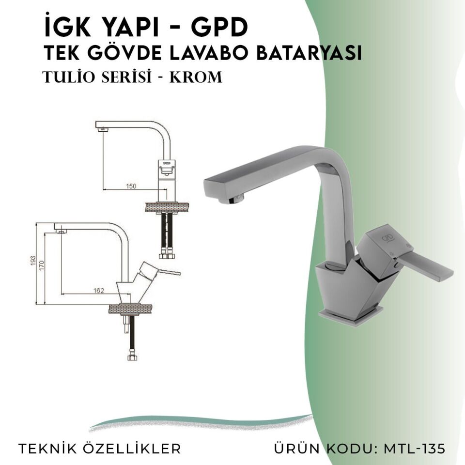 İGK YAPI - GPD Tulio Tek Gövde Lavabo Bataryası  (MTL135)