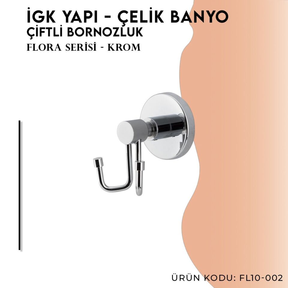 İGK YAPI - Çelik Banyo Flora Bornozluk Çiftli (FL10-002)
