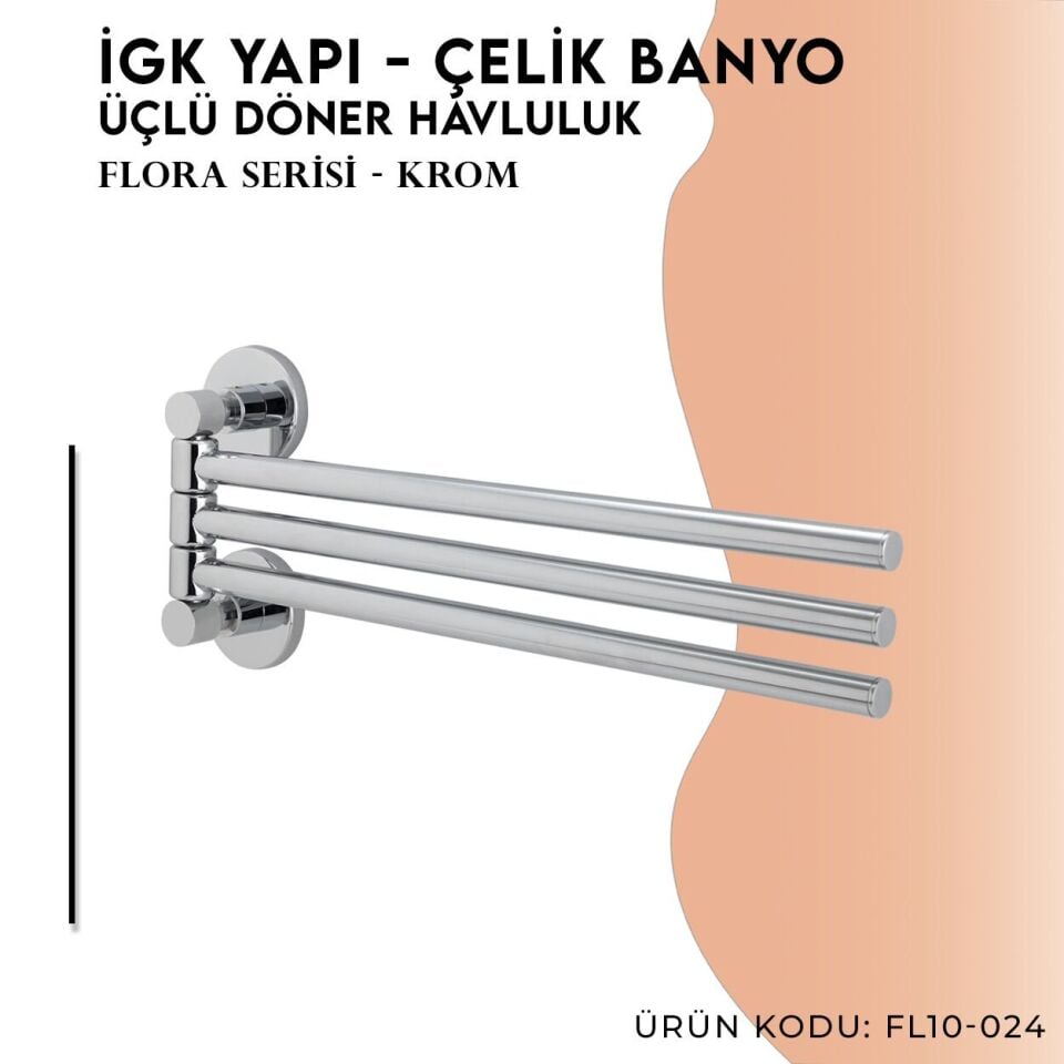 İGK YAPI - Çelik Banyo Flora Üçlü Döner Havluluk (FL10-024)