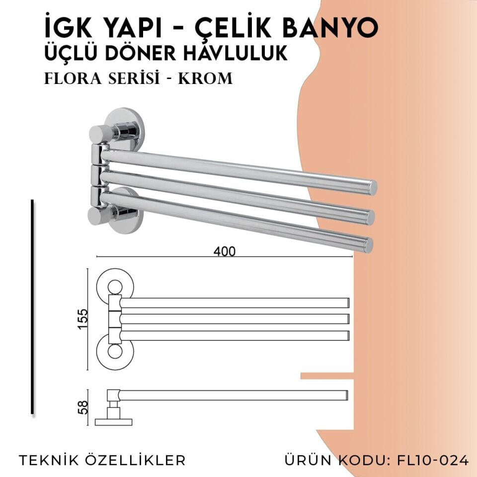 İGK YAPI - Çelik Banyo Flora Üçlü Döner Havluluk (FL10-024)