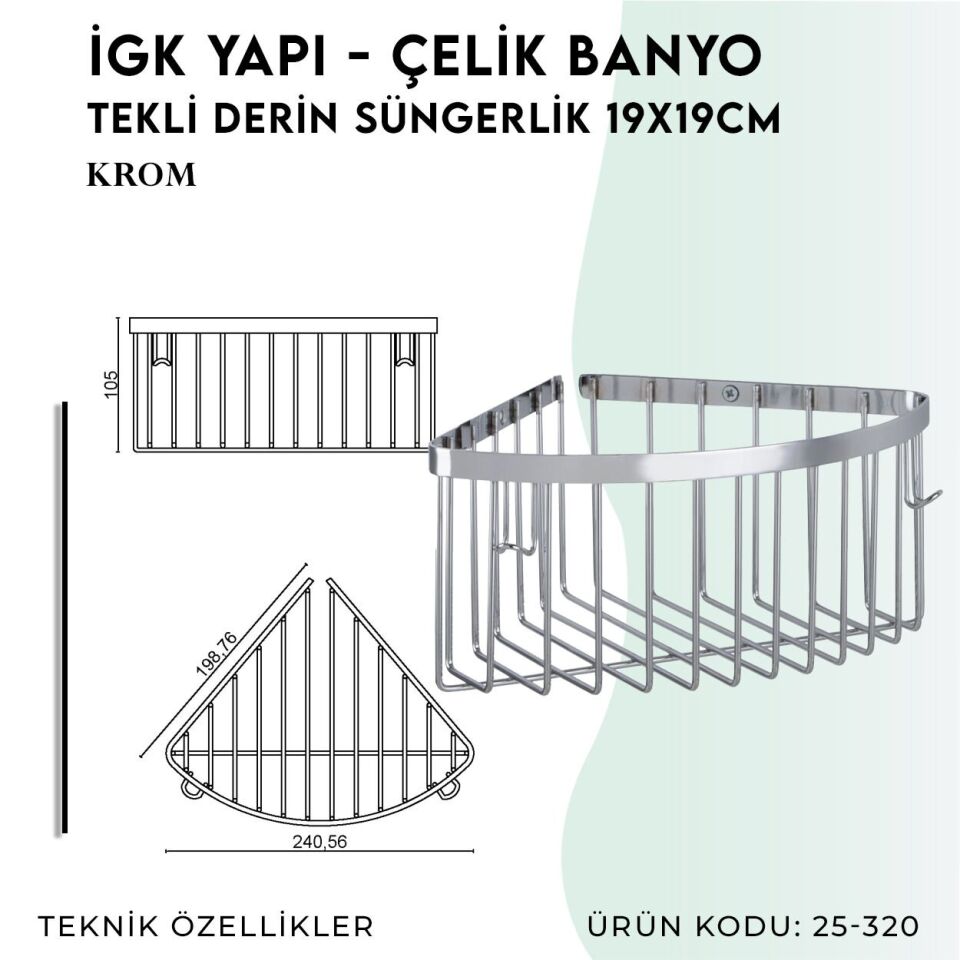 İGK YAPI - Çelik Banyo Tekli Derin Süngerlik 19X19CM (25-320)
