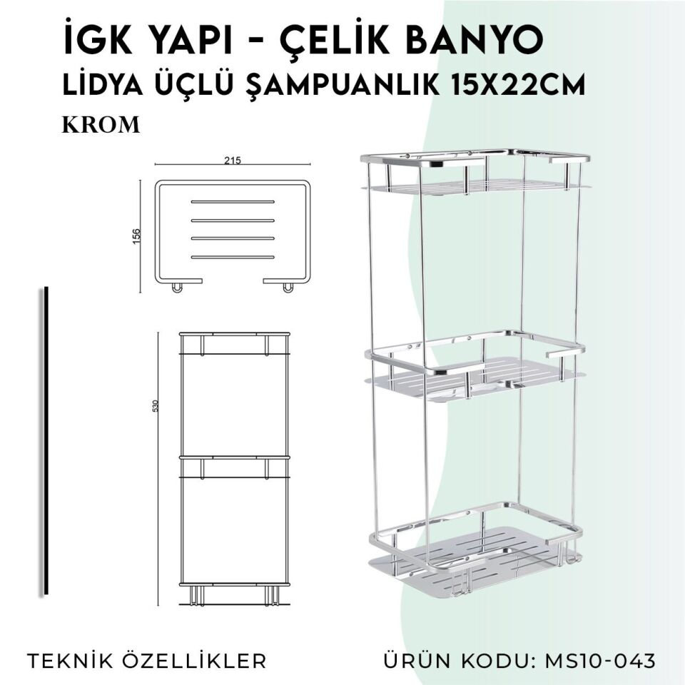İGK YAPI - Çelik Banyo Lidya Üçlü Şampuanlık 15x22cm (MS10-043)