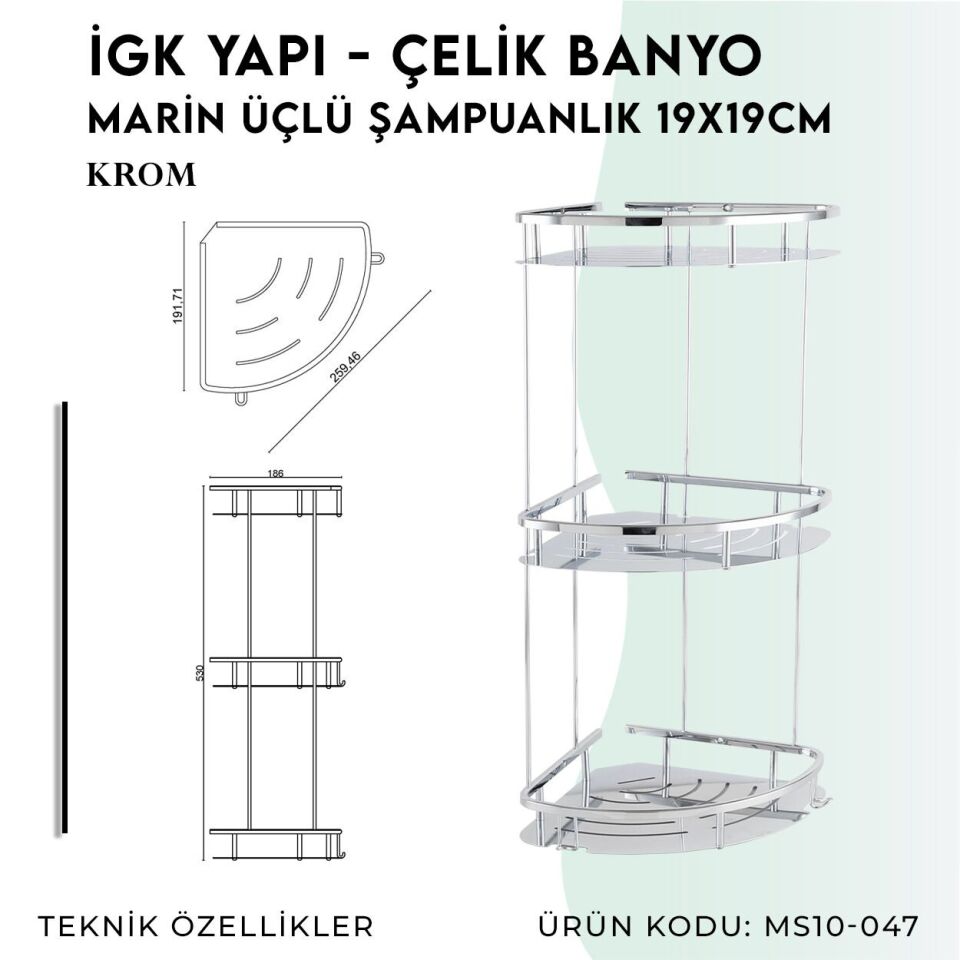 İGK YAPI - Çelik Banyo Marin Üçlü Şampuanlık 19x19cm (MS10-047)