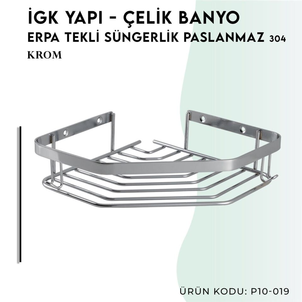 İGK YAPI - Çelik Banyo Erpa Tekli Süngerlik Paslanmaz 304 (P10-019)