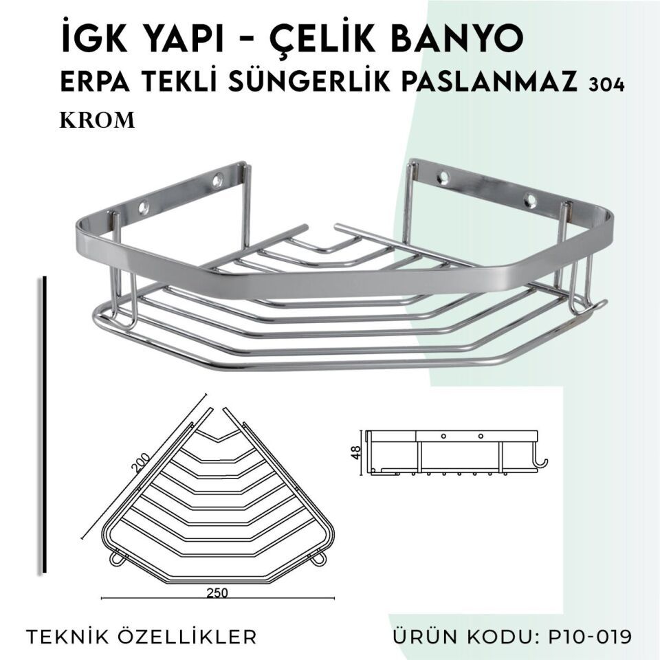 İGK YAPI - Çelik Banyo Erpa Tekli Süngerlik Paslanmaz 304 (P10-019)