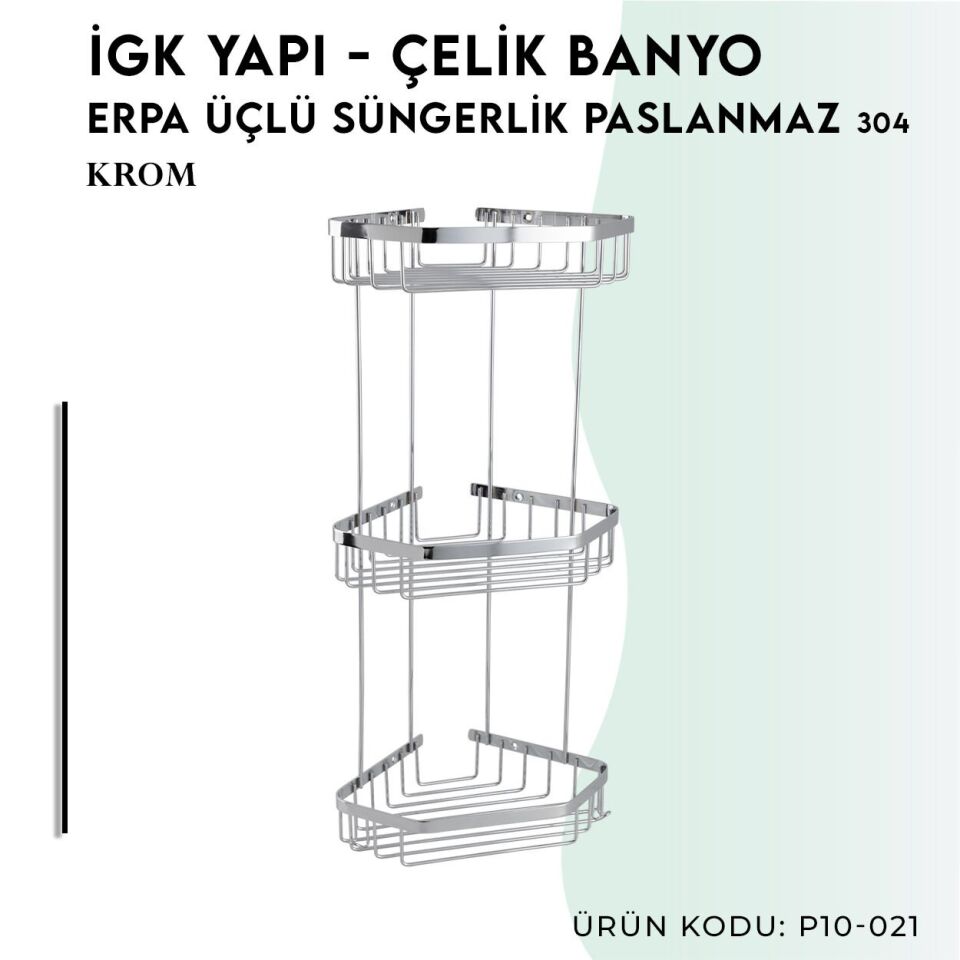 İGK YAPI - Çelik Banyo Erpa Üçlü Süngerlik Paslanmaz 304 (P10-021)