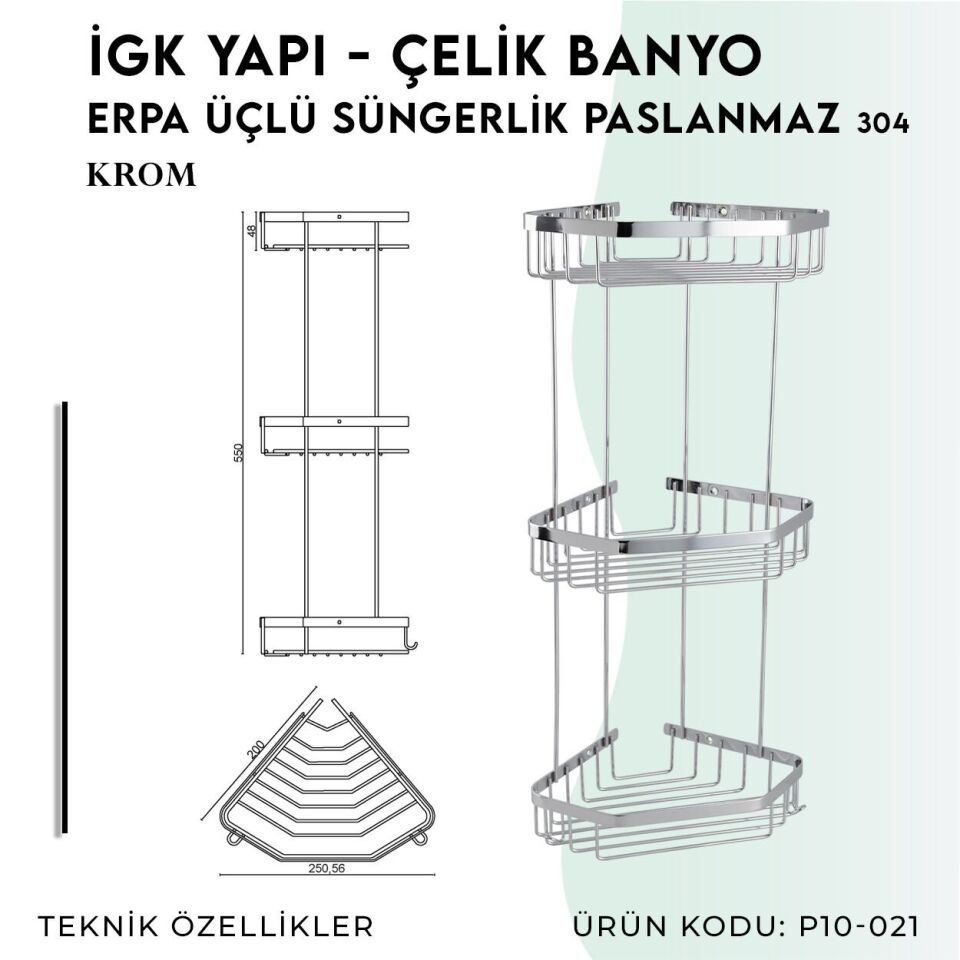 İGK YAPI - Çelik Banyo Erpa Üçlü Süngerlik Paslanmaz 304 (P10-021)