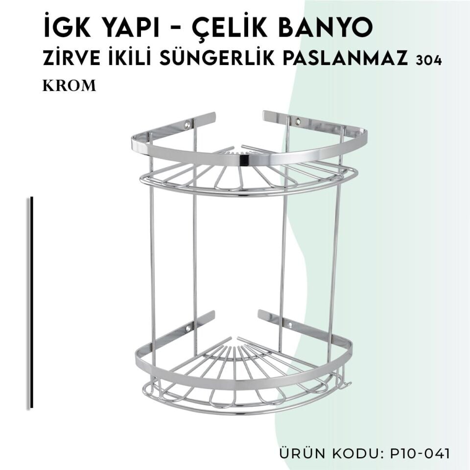 İGK YAPI - Çelik Banyo Zirve İkili Süngerlik Paslanmaz 304 (P10-041)