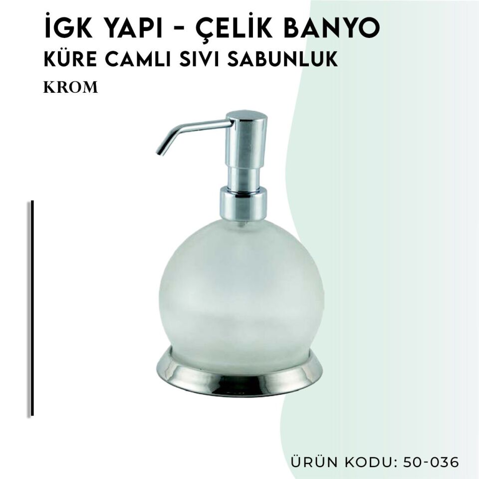 İGK YAPI - Çelik Banyo Küre Camlı Set Üstü Sıvı Sabunluk (50-036)