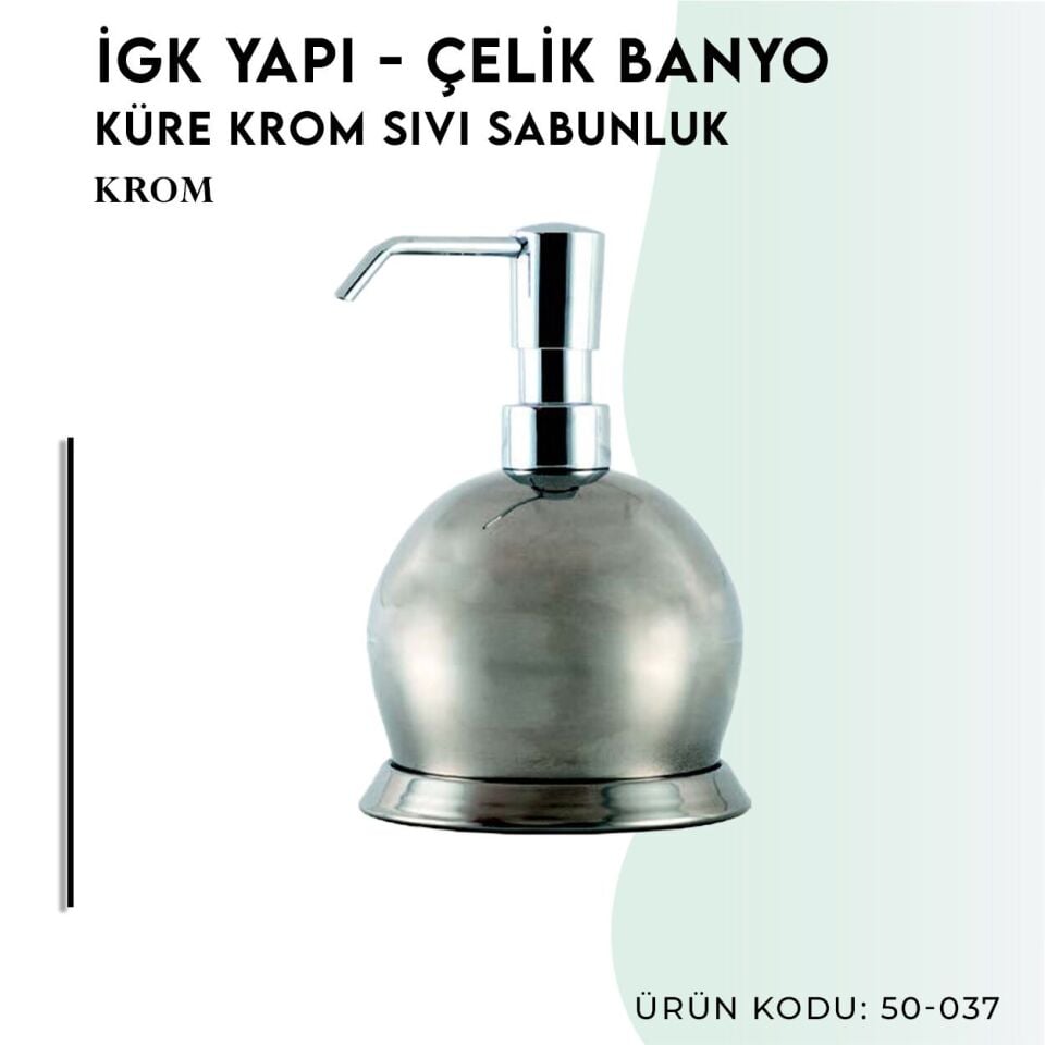 İGK YAPI - Çelik Banyo Krom Küre Set Üstü Sıvı Sabunluk (50-037)