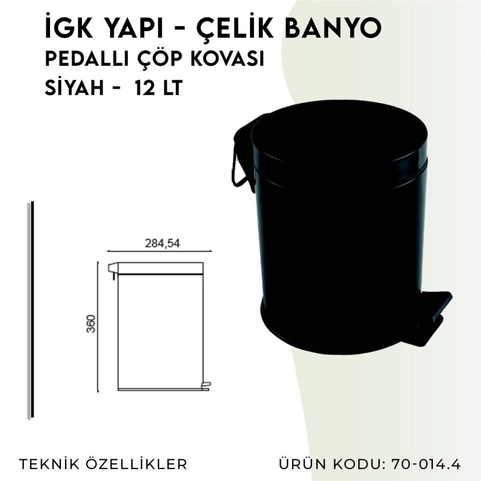 İGK YAPI - Çelik Banyo Pedallı Çöp Kovası 12lt Mat Siyah 430 (70-014.4)