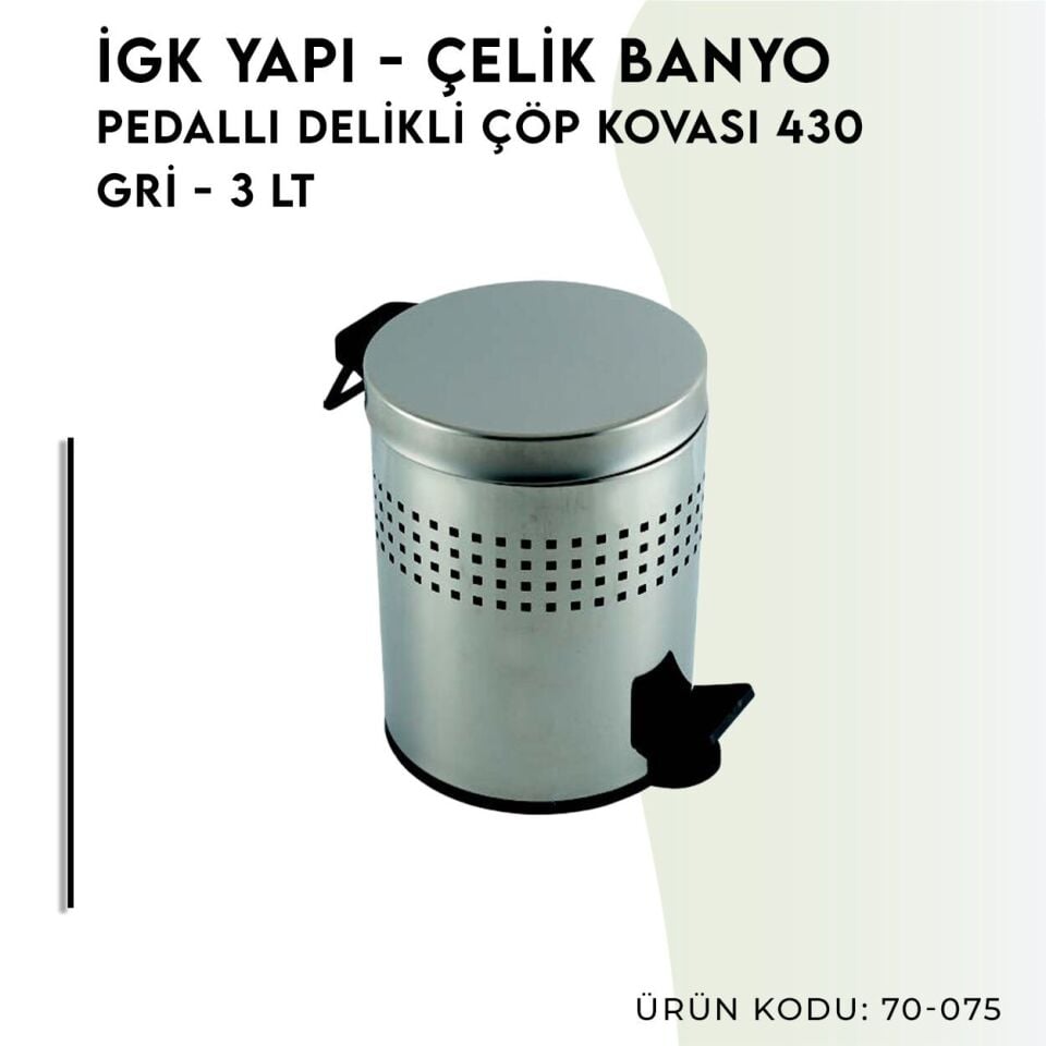 İGK YAPI - Çelik Banyo Pedallı Delikli Çöp Kovası 3lt 430 (70-075)