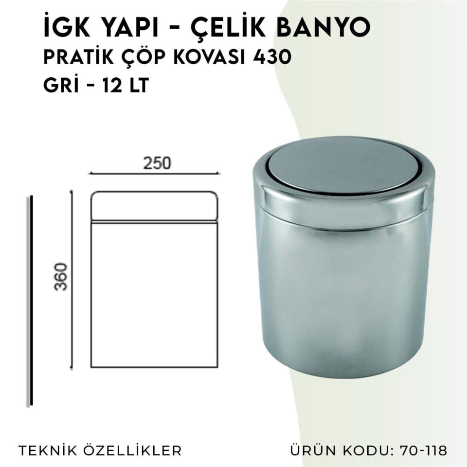 İGK YAPI - Çelik Banyo Pratik Çöp Kovası 12lt 430 (70-118)