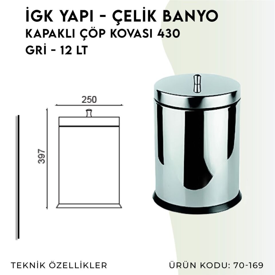 İGK YAPI - Çelik Banyo Kapaklı Çöp Kovası 12lt 430 (70-169)