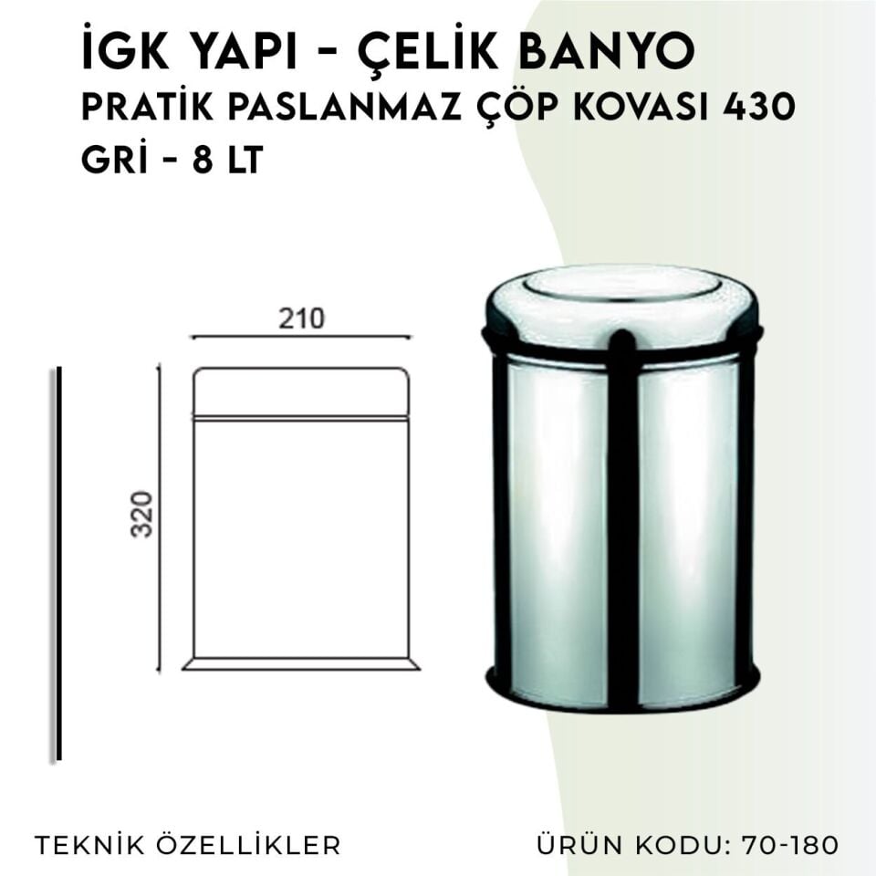 İGK YAPI - Çelik Banyo Pratik Paslanmaz Çöp Kovası 8lt 430 (70-180)