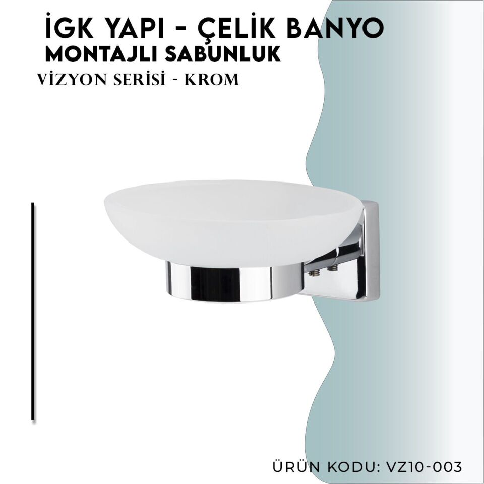 İGK YAPI - Çelik Banyo Vizyon Montajlı Sabunluk (VZ10-003)