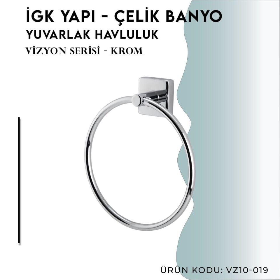 İGK YAPI - Çelik Banyo Vizyon Yuvarlak Havluluk (VZ10-019)