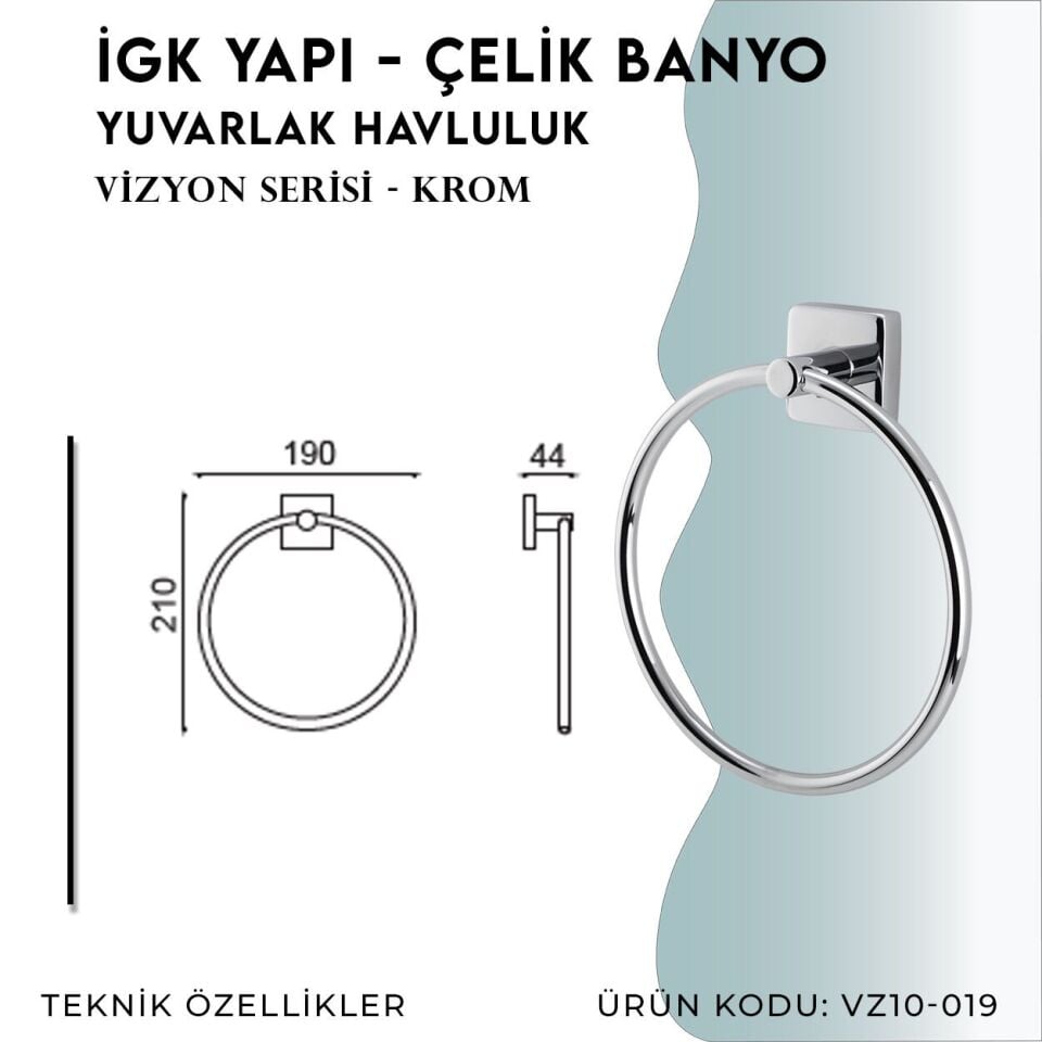 İGK YAPI - Çelik Banyo Vizyon Yuvarlak Havluluk (VZ10-019)