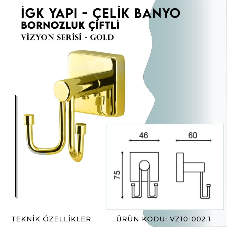 İGK YAPI - Çelik Banyo Vizyon Gold Bornozluk Çiftli (VZ10-002.1)