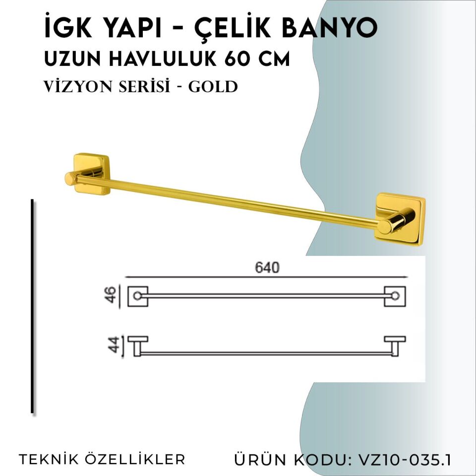 İGK YAPI - Çelik Banyo Vizyon Gold Uzun Havluluk 60cm (VZ10-035.1)