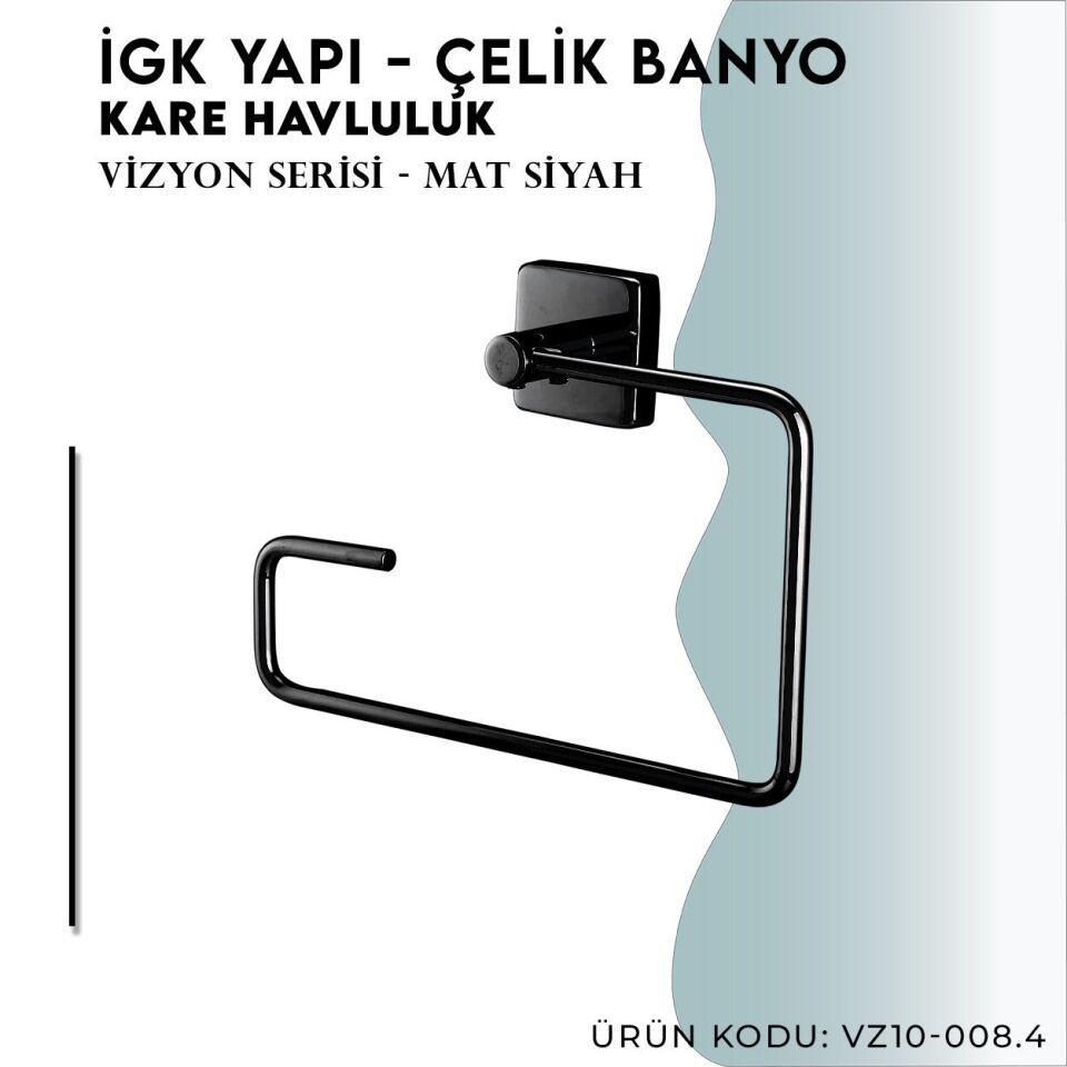 İGK YAPI - Çelik Banyo Vizyon Mat Siyah Kare Havluluk (VZ10-008.4)