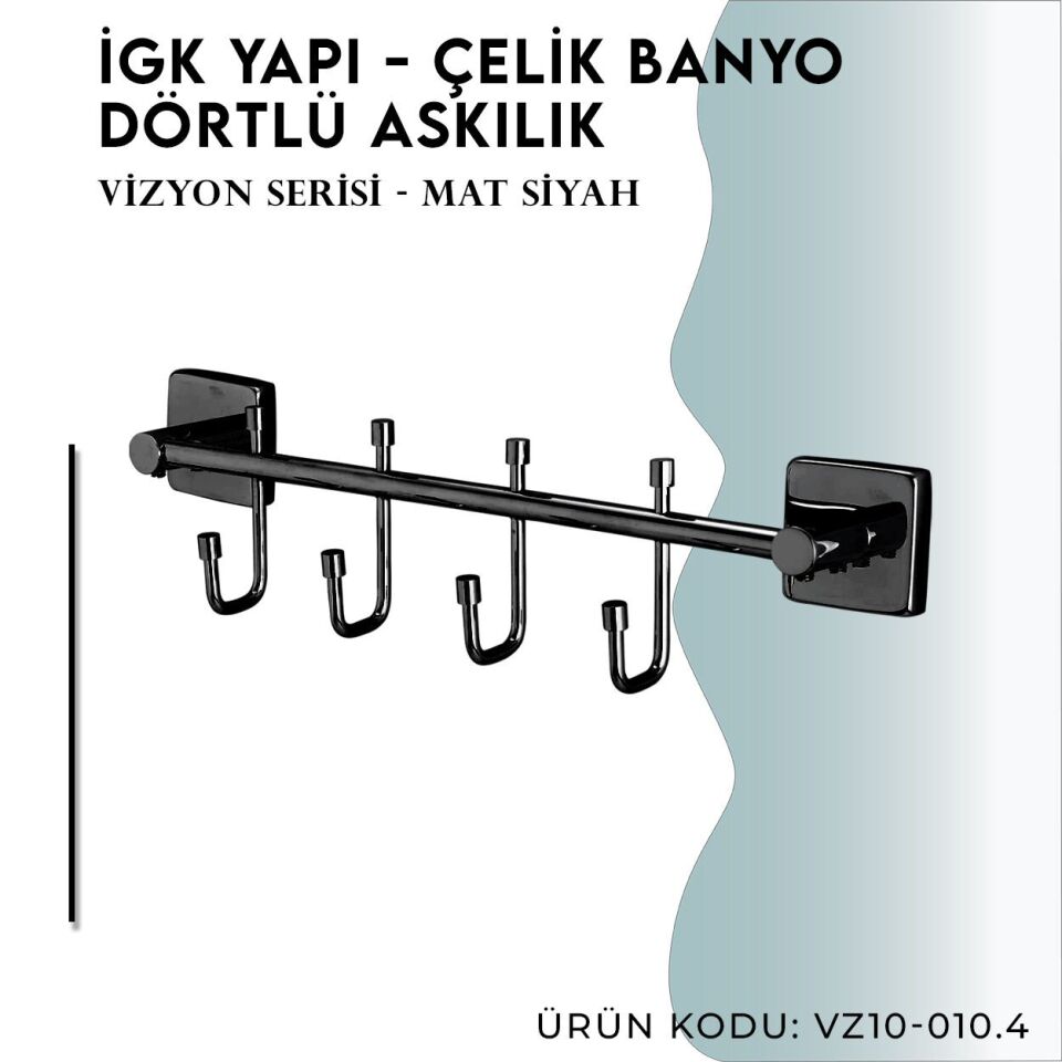 İGK YAPI - Çelik Banyo Vizyon Mat Siyah Dörtlü Askılık (VZ10-010.4)
