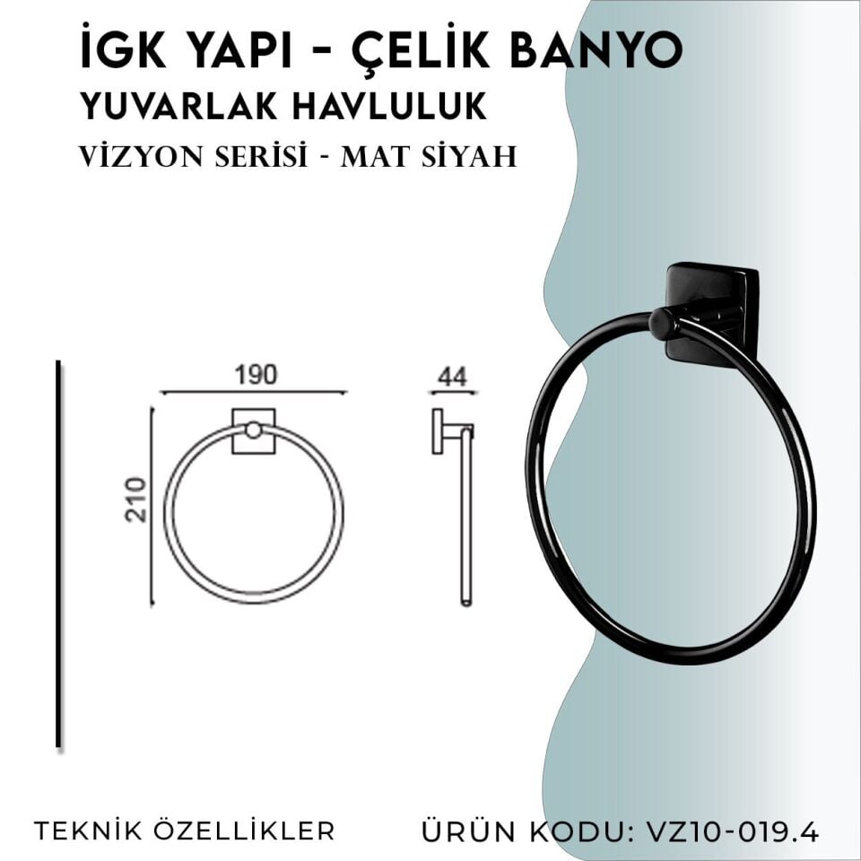 İGK YAPI - Çelik Banyo Vizyon Mat Siyah Yuvarlak Havluluk (VZ10-019.4)